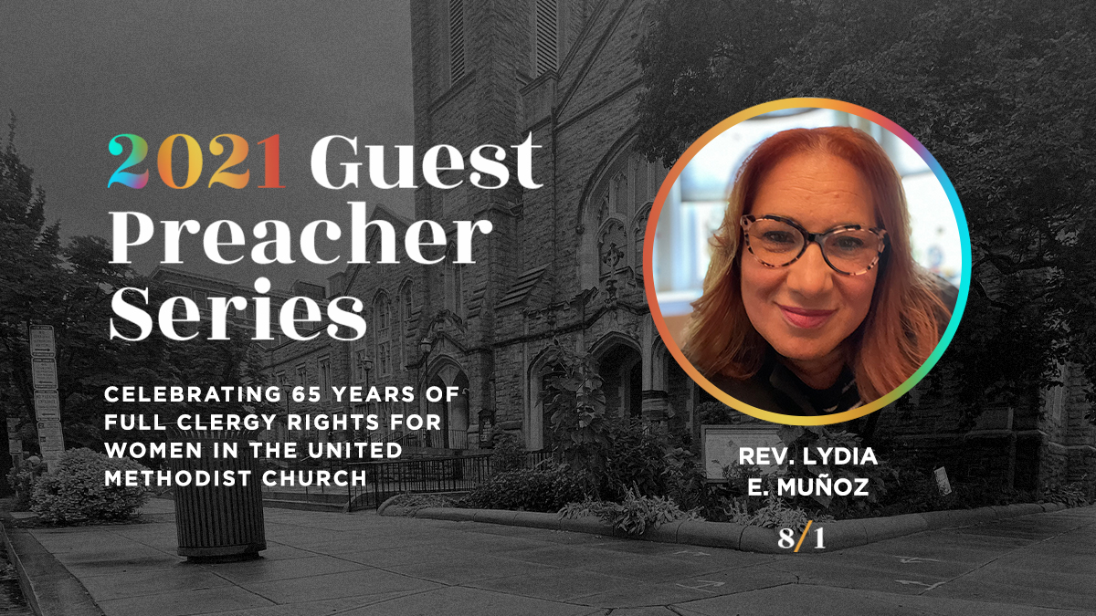 Sunday Worship - Guest Preacher: Rev. Lydia Muñoz