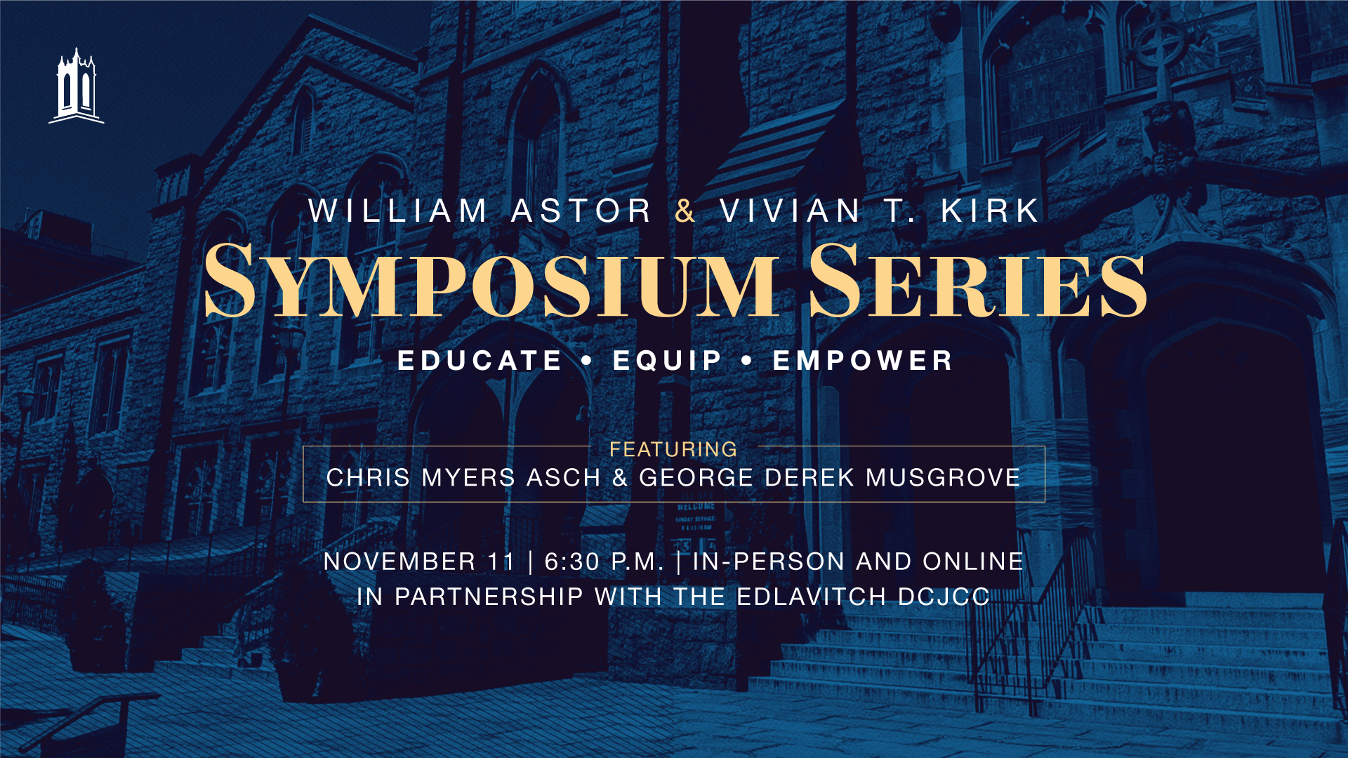 William Astor and Vivian T. Kirk Symposium Lecture with Dr. Chris Myers Asch and Dr. George Derek Musgrove