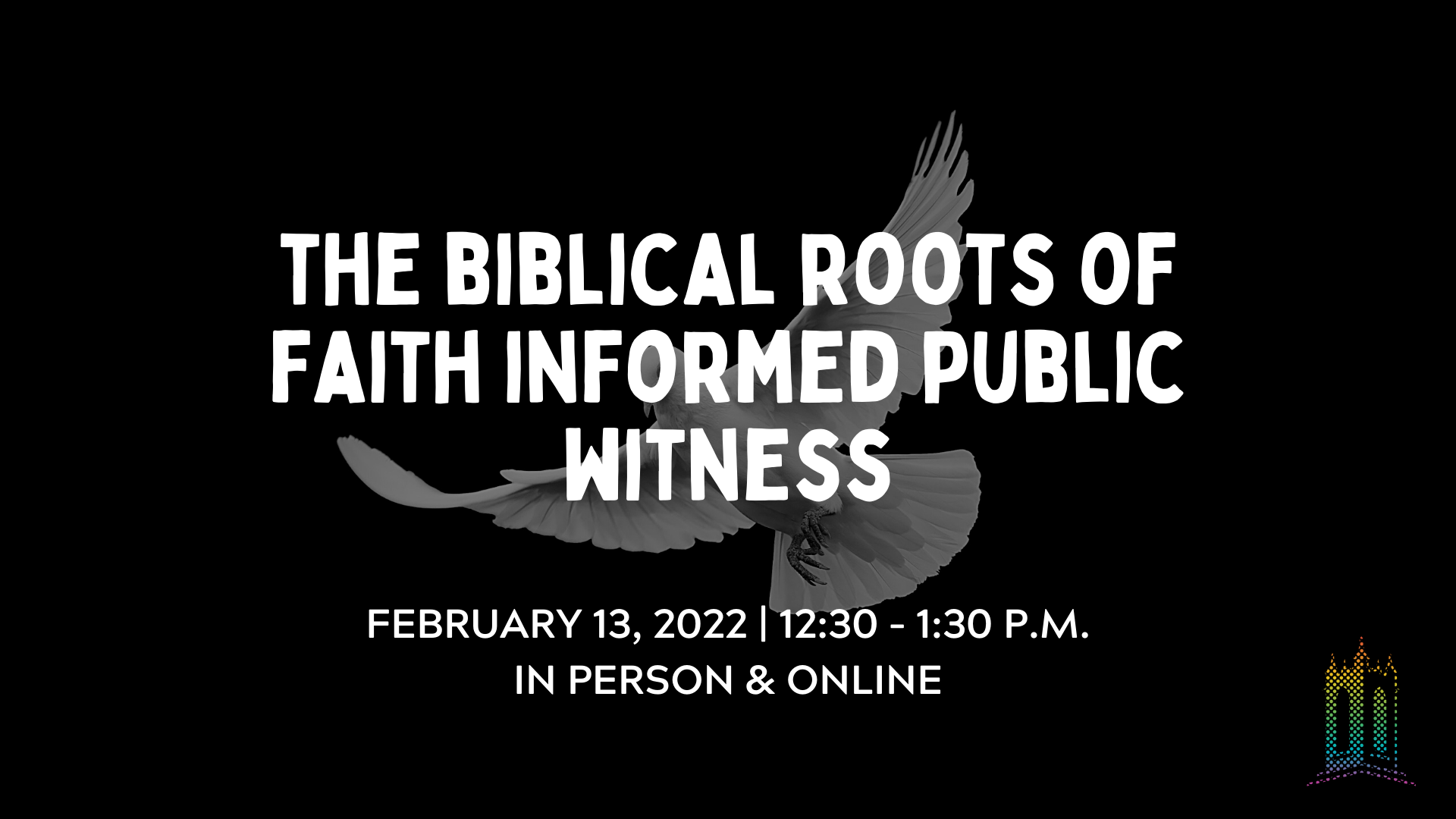 CANCELED: The Biblical Roots of Faith Informed Public Witness