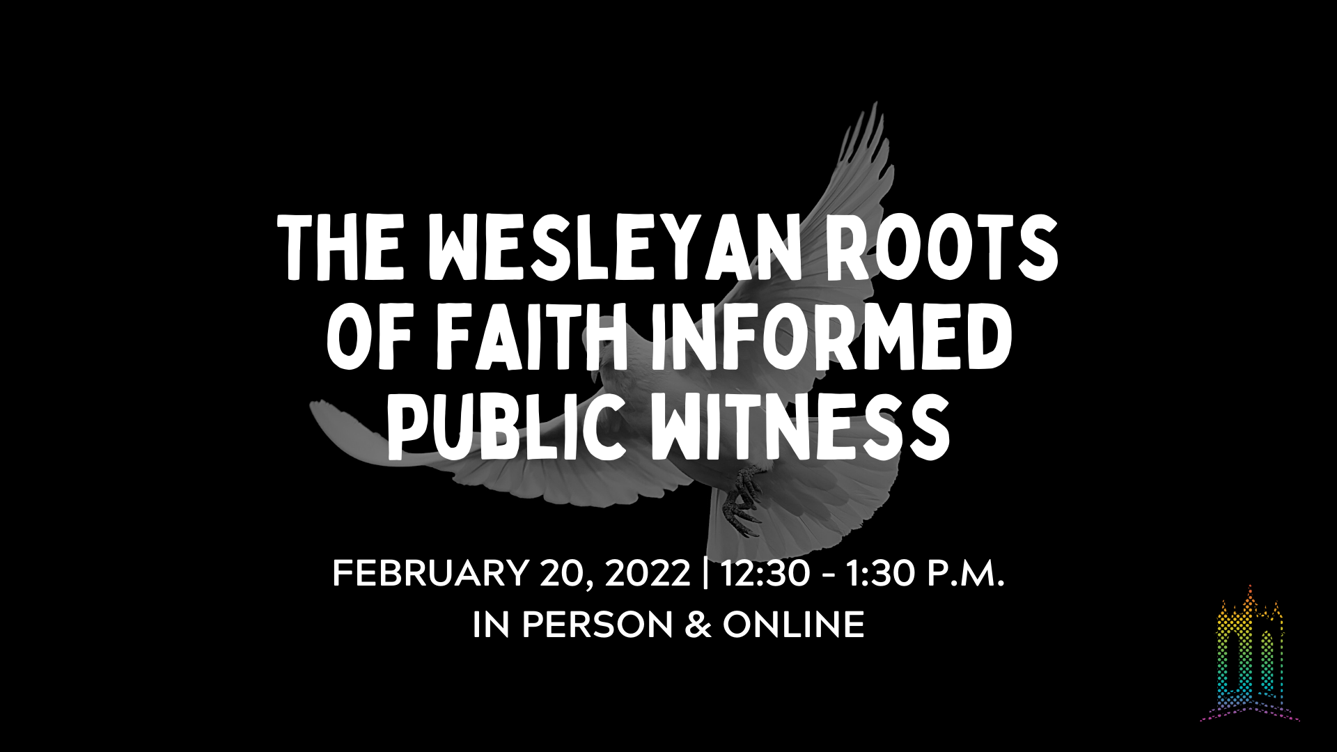 The Wesleyan Roots of Faith Informed Public Witness
