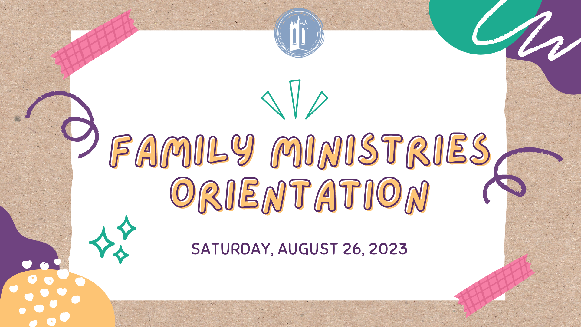 Family Ministries Orientation