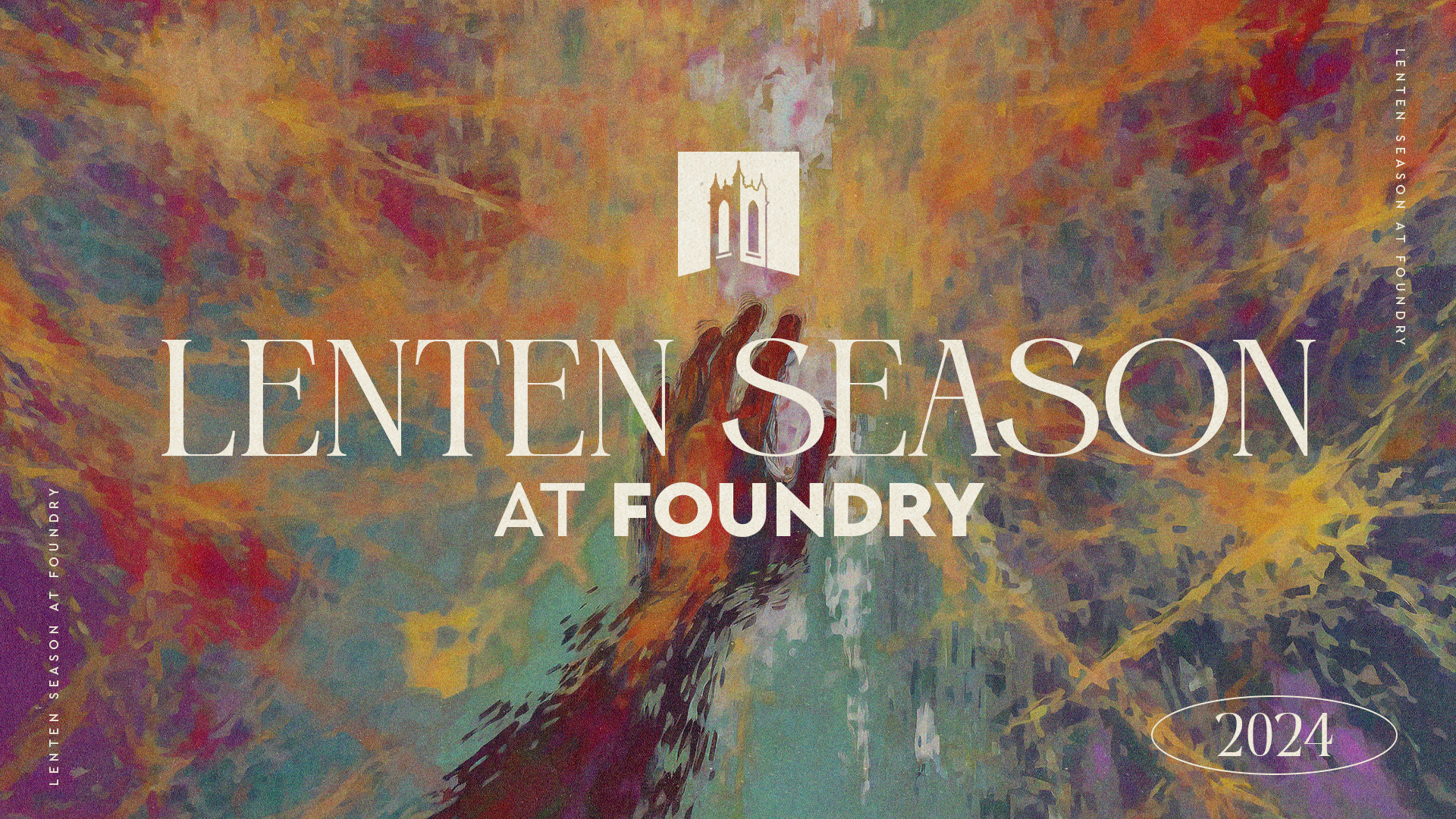 LENTEN SEASON at Foundry